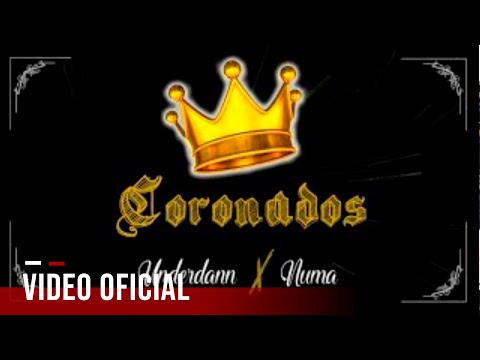 Coronados 👑 UNDERDANN ✘ NUMA