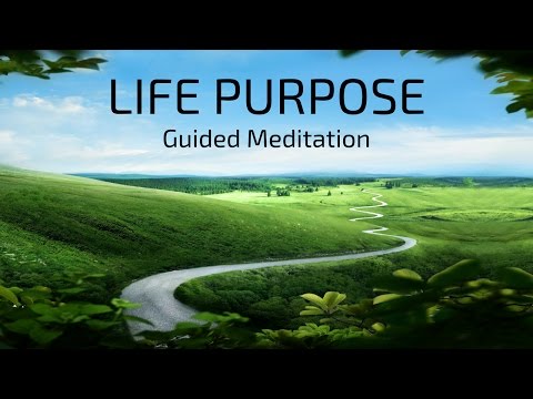 LIFE PURPOSE Guided Meditation | Discovering your Purpose | Aligning with your Soul Purpose