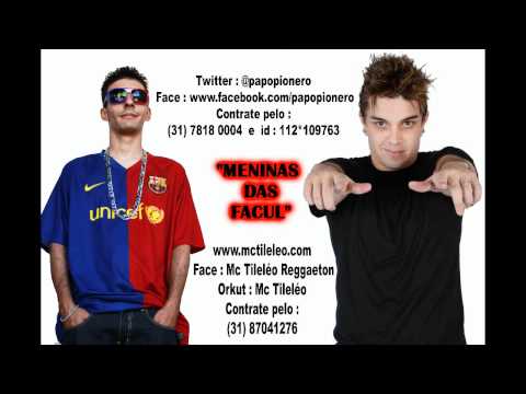 Meninas das facul - MC TILELÉO e MC PAPO (Funk)