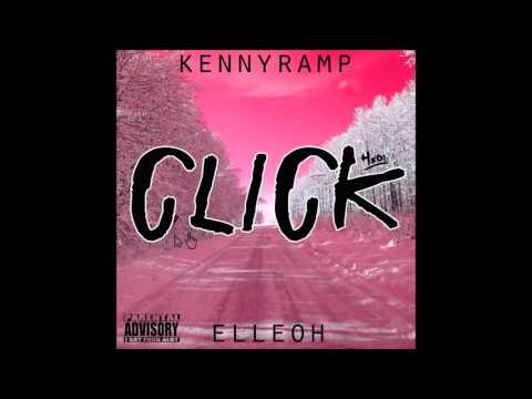 KENNYRAMP FEAT. ELLEOH - CLICK (COSA NON FARESTI PER UN CAZZO DI)