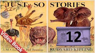 12 - Just So Stories by Rudyard Kipling - The Butterfly that Stamped