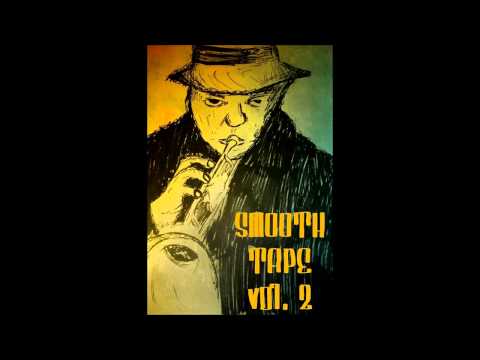 EL CHAVO - SMOOTHTAPE vol.2