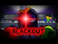 Betrayal BLACKOUT Vs Impostor Black Betrayal