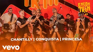 Di Propósito - Chantilly / Conquista / Princesa (Ao Vivo)