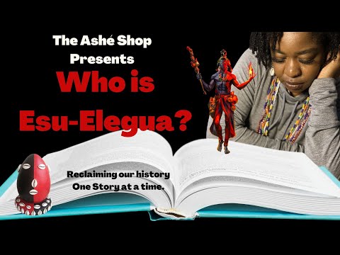WHO IS ESU-ELEGUA?