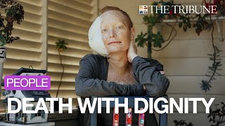 SLO woman shares her decision to die with dignity