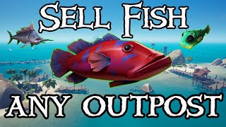 How To Sell Fish At Any Outpost in Sea Of Thieves