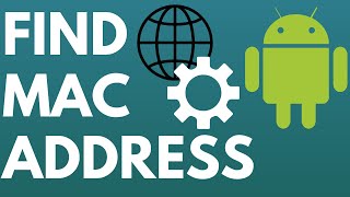 How to Find MAC Address on Android