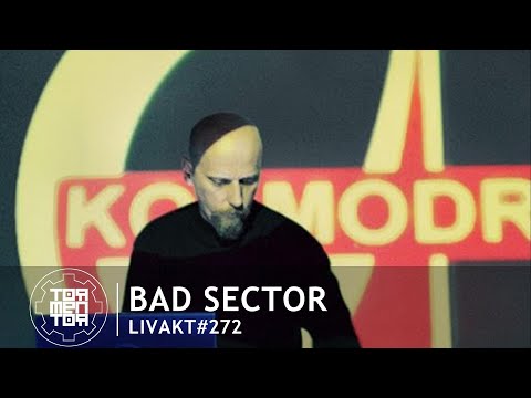 LIVAKT#272 : Bad Sector