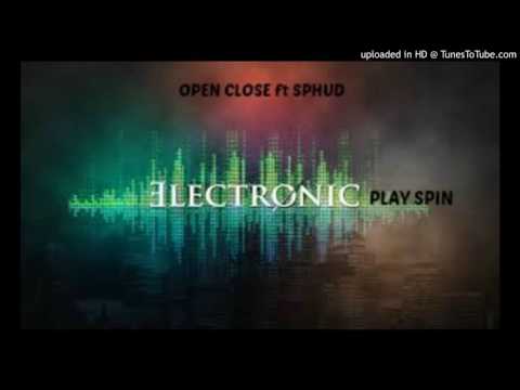 OPEN CLOSE ft. Sphud - Play Spin