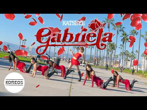 [KPOP IN PUBLIC LA] KATSEYE (캣츠아이) - 'Gabriela' Dance Cover 댄스커버 | Koreos