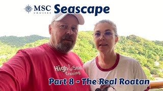 Exploring The Real Roatan Outside The Cruise Port