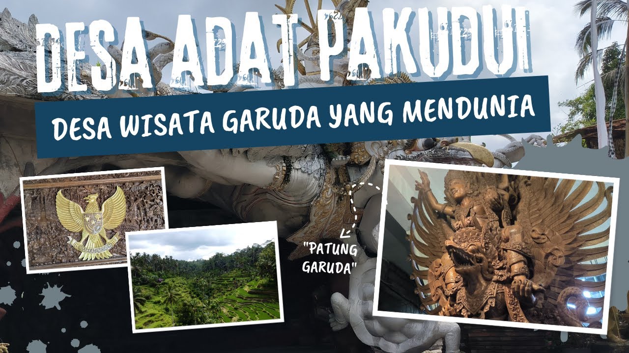 Pakudui Traditional Village: Garuda's Worldwide Tourism Village