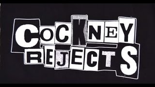 Cockney Rejects  -  We Can Do Anything