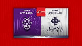 ZEREN SPOR - İLBANK Vodafone Sultanlar Ligi