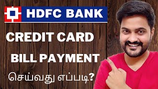 Pay HDFC Credit card Bill payment (4-STEPS)💥 2022 | Tamil | Mr.Tech