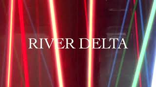River Delta Music Video