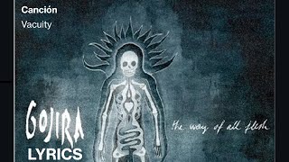 Gojira - Vacuity sub Español/English
