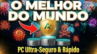 O MELHOR Antivírus para PC em 2026 - Proteção Máxima PC Blindado