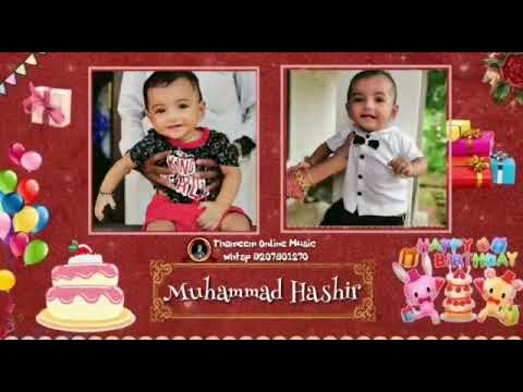 Muhammad Hashir birthday song thameem online music 9207801270