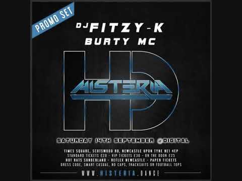 Histeria 14th Sept 2019 Promo - Dj Fitzy K - Burty MC