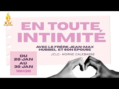 COUPLES: COMPRENDRE, CROIRE, CHOISIR - JOUR 3- Jean-Max et Solange Hubbel - 30/01/2026