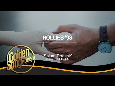 ROLLIES 98 - Salam Terakhir (Official Audio)