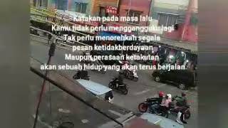 Download lagu Status wa selamat tinggal masa lalu mp3