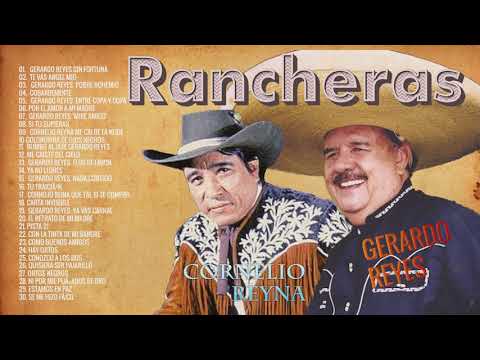 Las 30 Mejores Rancheras Mexicanas Viejitas Cornelio Reyna y Gerardo Reyes Rancheras Mix 2021