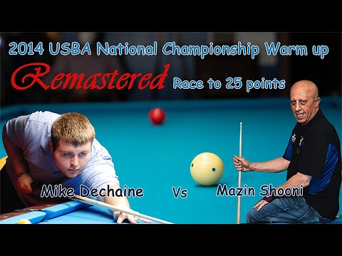 Remastered Mazin Shooni vs Mike Dechaine Race to 25 3 Cushion