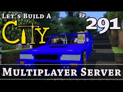 How To Build A City :: Minecraft :: Multiplayer Server :: E291