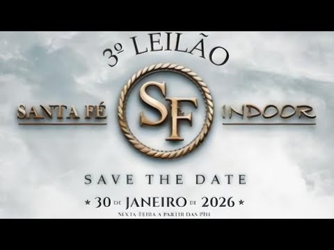3° LEILÃO SANTA FÉ INDOOR - BARRETOS/SP - CRIAR LEILÕES