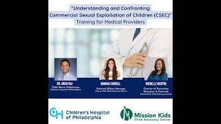 Understanding and Confronting CSEC - Training for Medical Providers