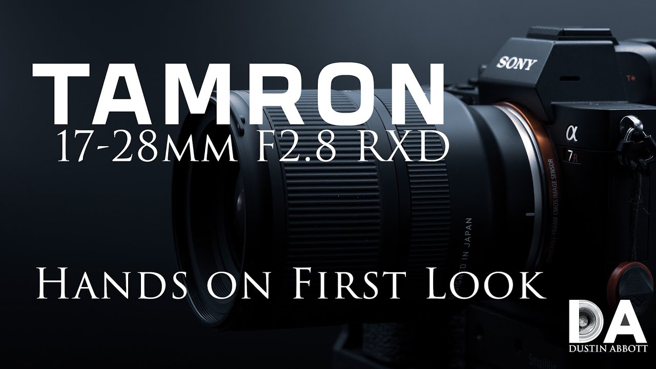 Tamron 17-28mm F2.8 RXD (A046): First Look | 4K