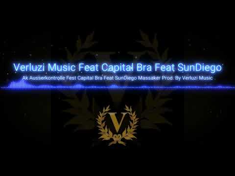 Ak Ausserkontrolle Feat Capital Bra Feat SunDiego Massaker 3.0 Prod. By Verluzi Music