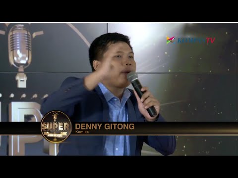Denny Gitong: Resahnya Para Lelaki (SUPER Stand Up Seru eps 220)
