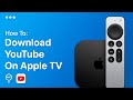 How To Download YouTube App On Apple TV EASY