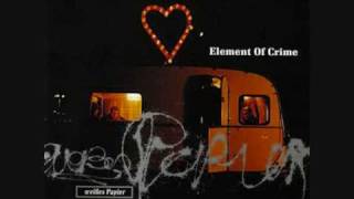 Element of Crime: Mehr als sie erlaubt