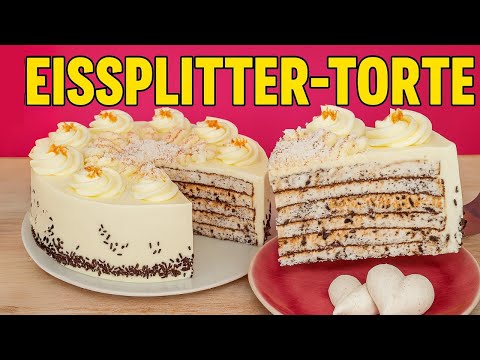 Eissplitter-Torte (Grillage-Torte): Konditor-Rezept für Zuhause