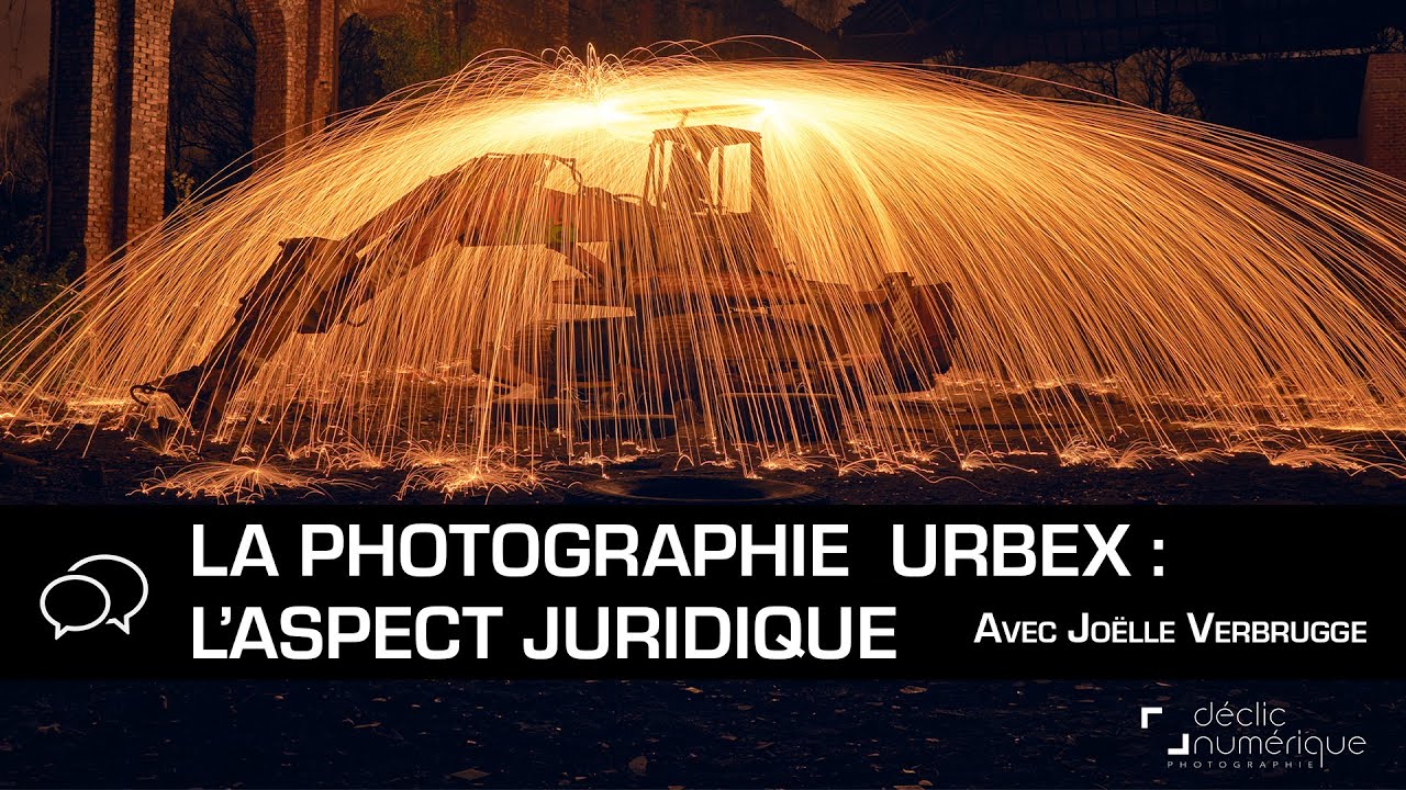 Photographie URBEX : l'aspect juridique (interview de Joëlle Verbrugge)