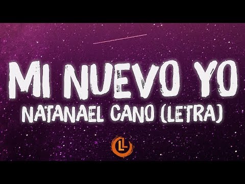 Natanael Cano - Mi Nuevo Yo (Letra/Lyrics)