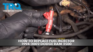 How to Replace Fuel Injector 1994-2002 Dodge Ram 2500