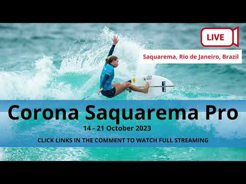 [LIVE🔴]﻿ Corona Saquarema Pro 2023 - Rio de Janeiro, Brazil