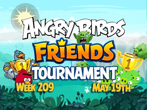 Angry Birds Friends Tournament Week 209 Levels 1 to 6 Non Power Up Compilation Walkthroughs