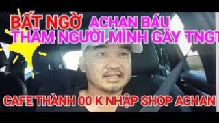 WHO IS THE PERSON WHO CAUSED THE ACCIDENT IN Bao LOC?_WHY WAS ACB REFUSED TO SELL THANH0'S PRODUC...