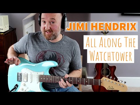 How to Play "All Along The Watchtower" by Jimi Hendrix | Guitar Lesson