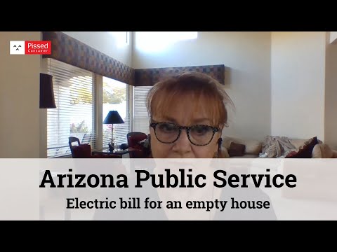 Arizona Public Service - Electric bill for an empty house