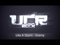 Like A Storm - Enemy [HD] 