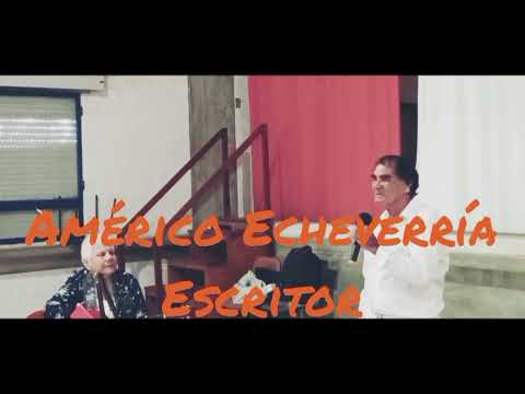 AMÉRICO ECHEVERRÍA ESCRITOR. CERRO COLORADO, FLORIDA - La Macana "Corazón del mundo"