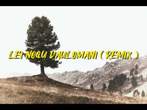 DJ Junior - Lei Noqu Daulomani (Remix)